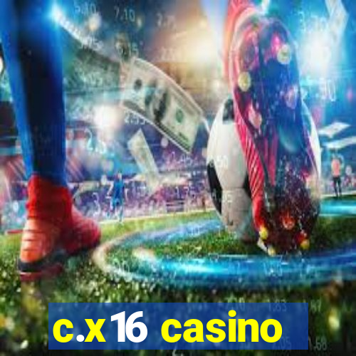 c.x16 casino