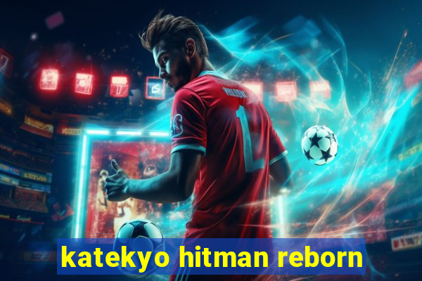 katekyo hitman reborn