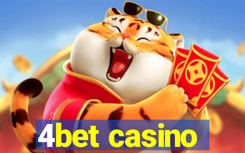 4bet casino