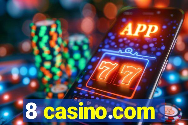 8 casino.com