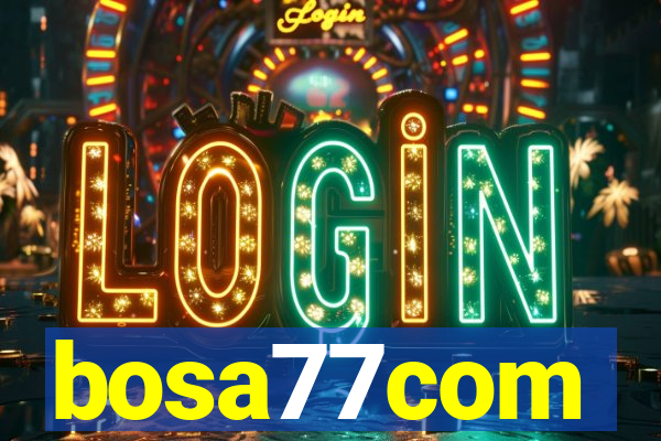 bosa77com