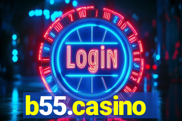 b55.casino