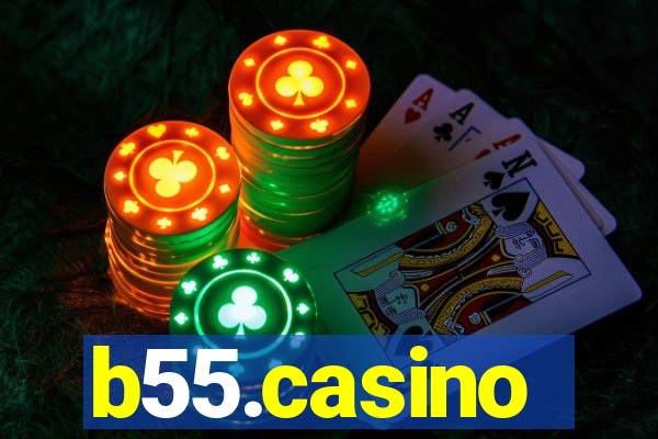 b55.casino