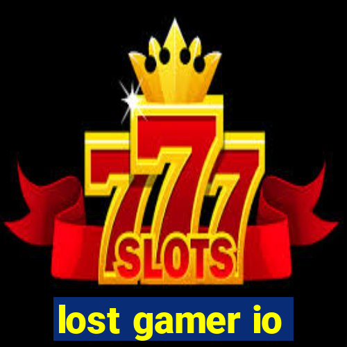 lost gamer io