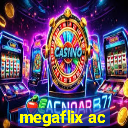 megaflix ac