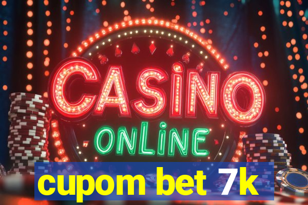 cupom bet 7k