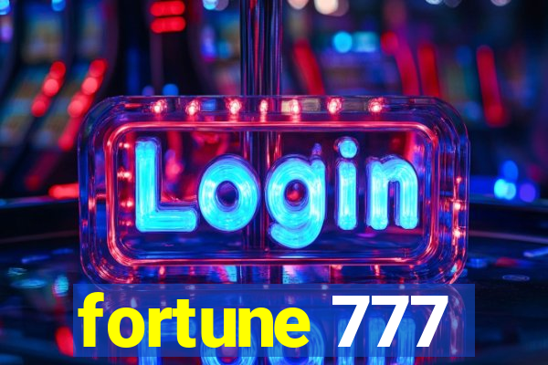 fortune 777