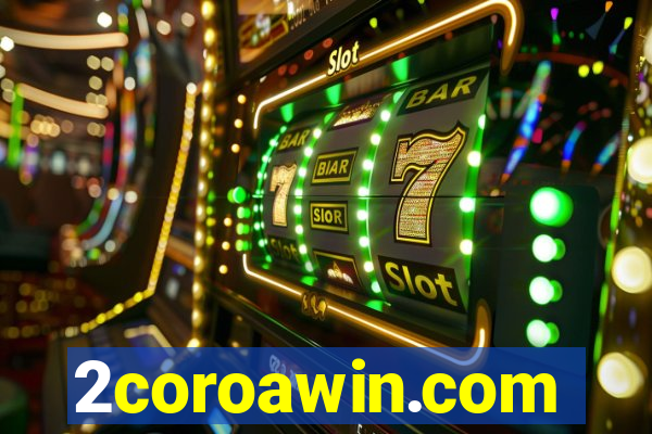 2coroawin.com