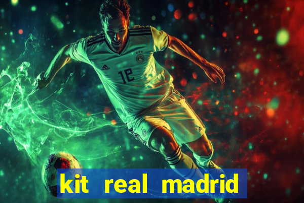 kit real madrid dls 18