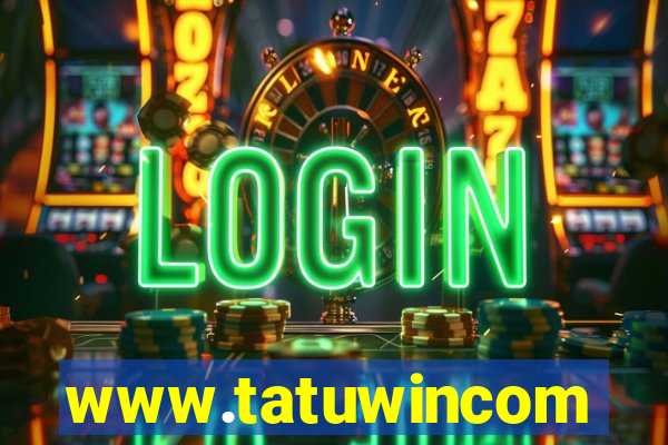 www.tatuwincom