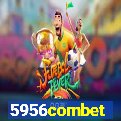 5956combet