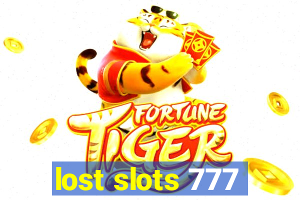 lost slots 777