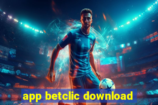 app betclic download