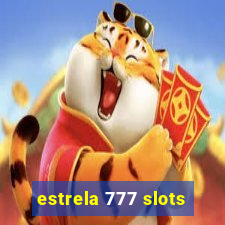 estrela 777 slots