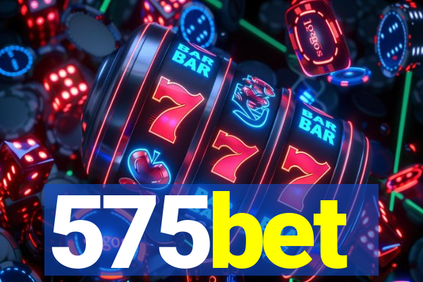 575bet