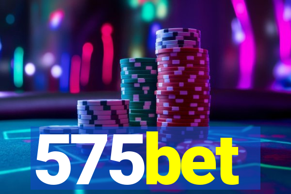 575bet