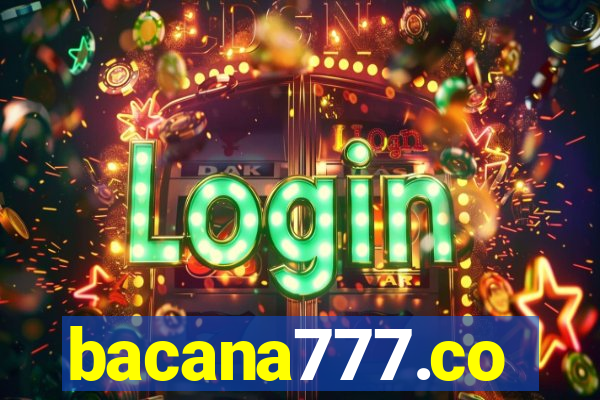 bacana777.co