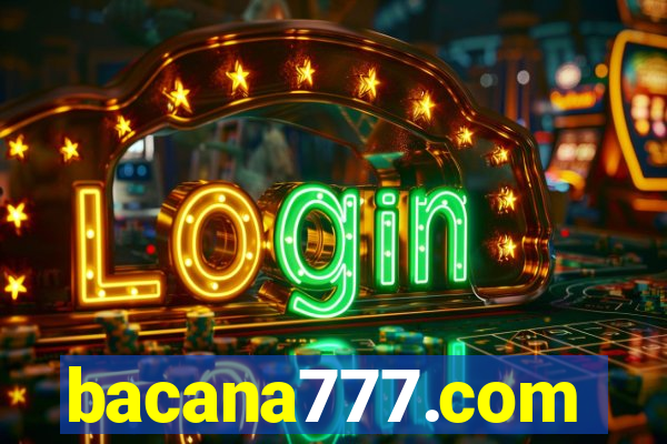 bacana777.com