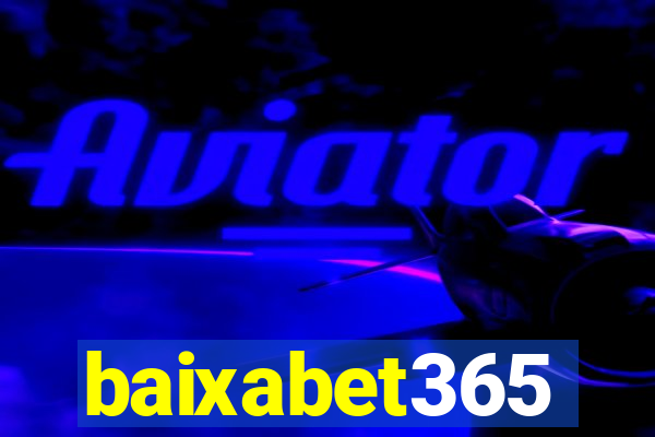 baixabet365