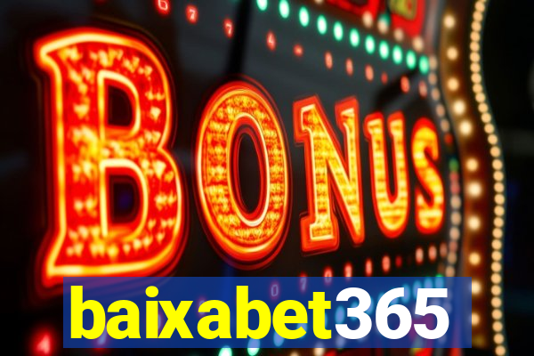 baixabet365