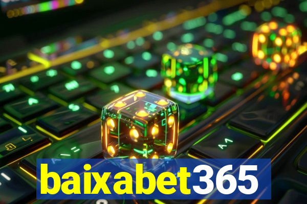 baixabet365