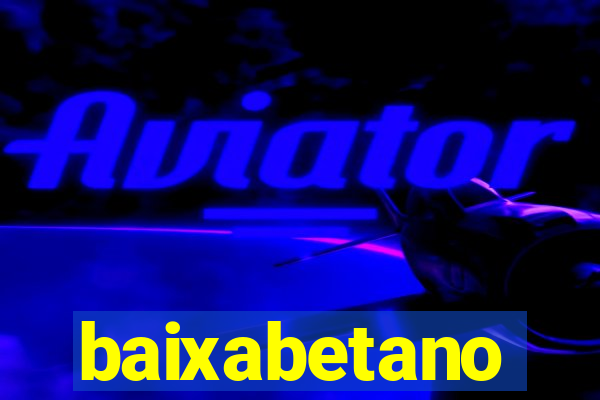 baixabetano