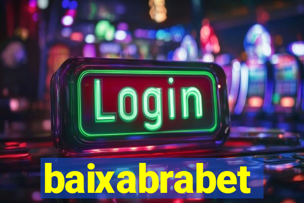 baixabrabet