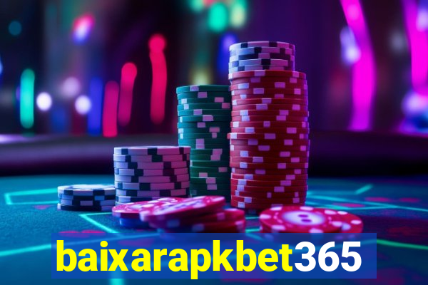 baixarapkbet365