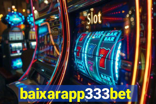 baixarapp333bet