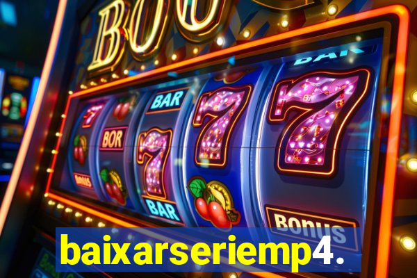 baixarseriemp4.mp