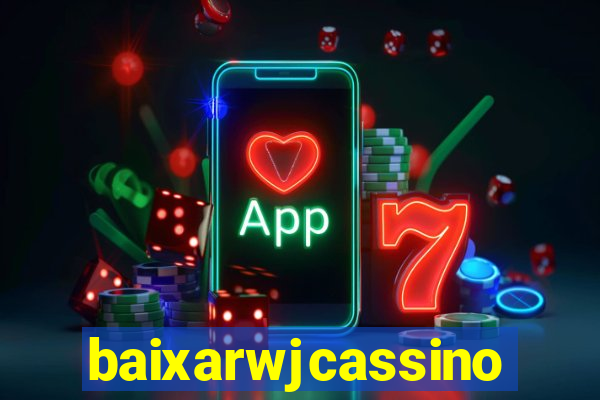 baixarwjcassino