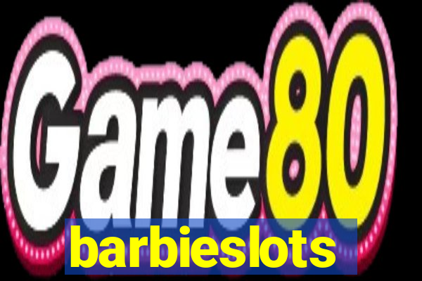 barbieslots