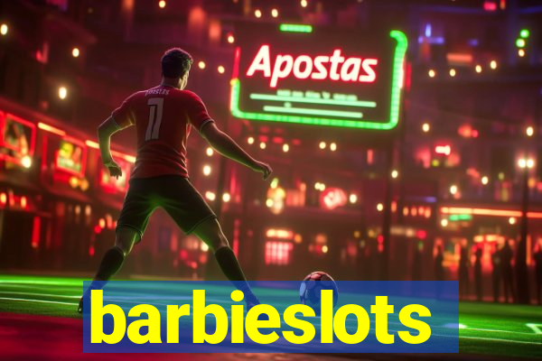 barbieslots