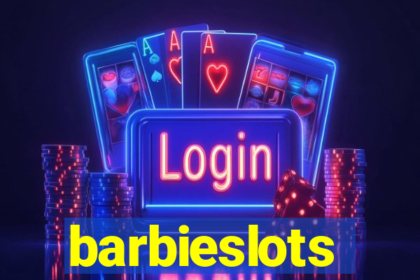 barbieslots