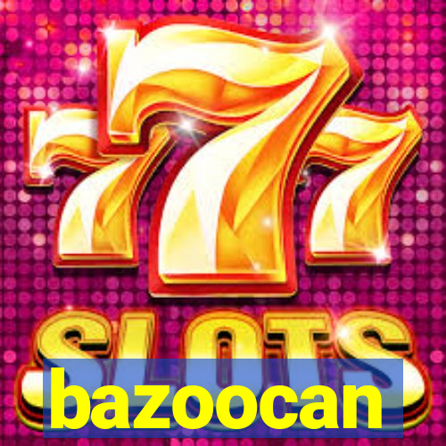 bazoocan