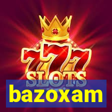 bazoxam