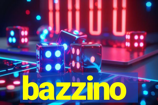 bazzino