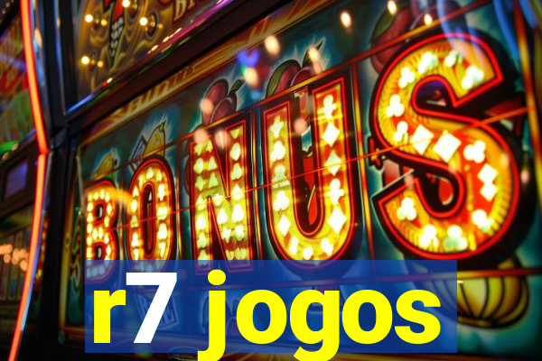 r7 jogos