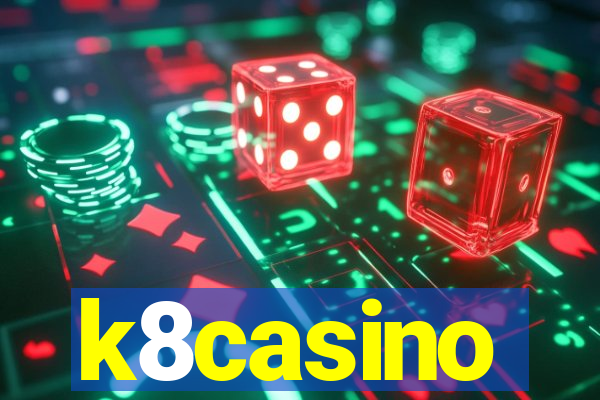 k8casino