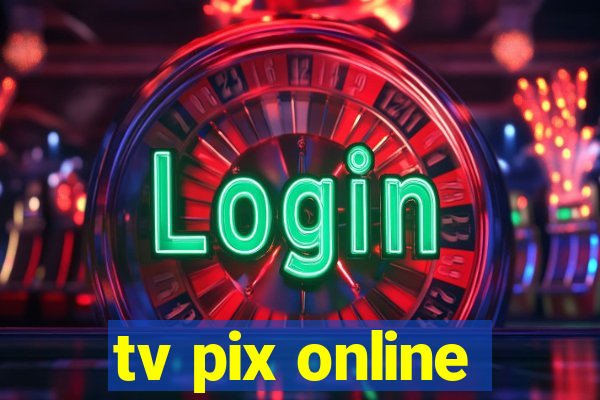 tv pix online