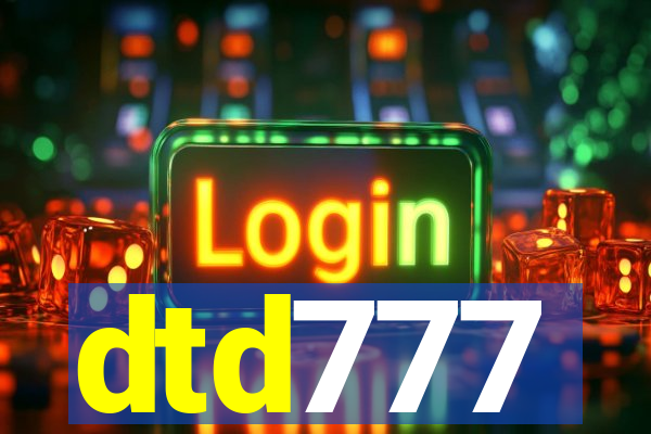 dtd777