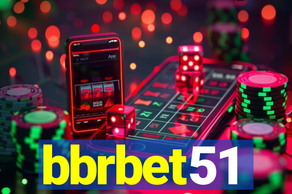 bbrbet51