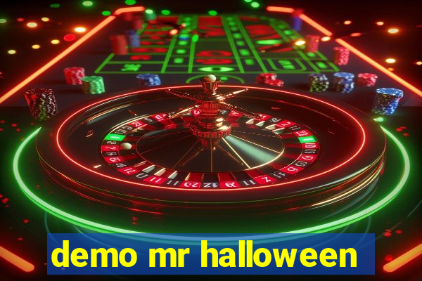 demo mr halloween