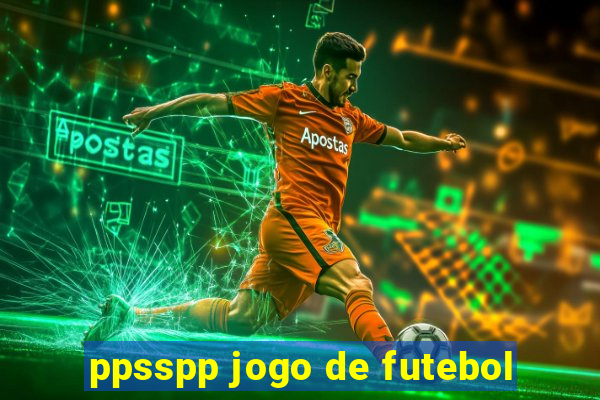 ppsspp jogo de futebol