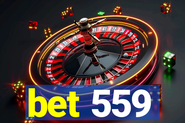 bet 559