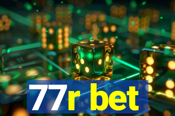 77r bet