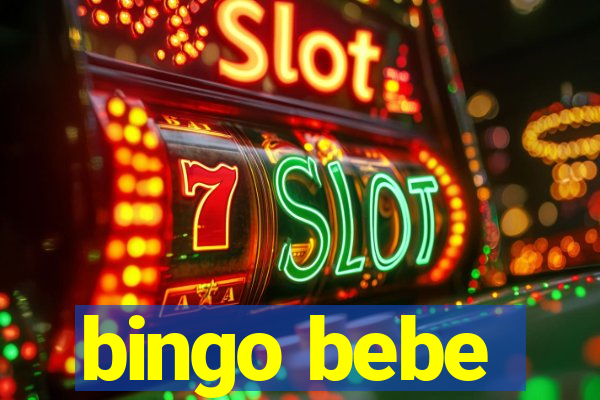 bingo bebe