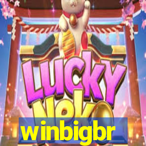 winbigbr