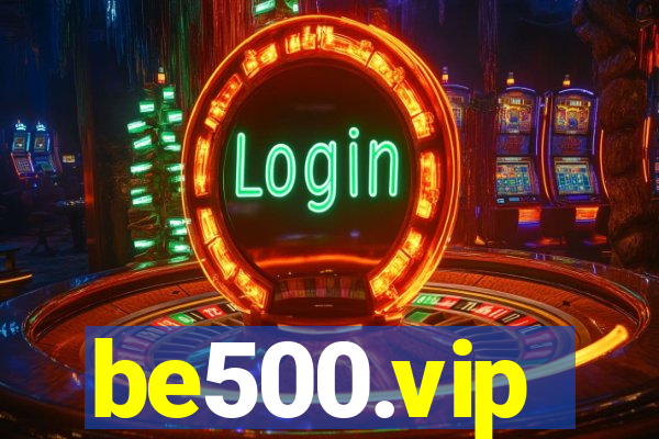 be500.vip