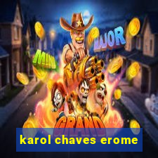 karol chaves erome